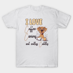 Love Coffee Canines and Cuddles Boxer Owner Funny T-Shirt